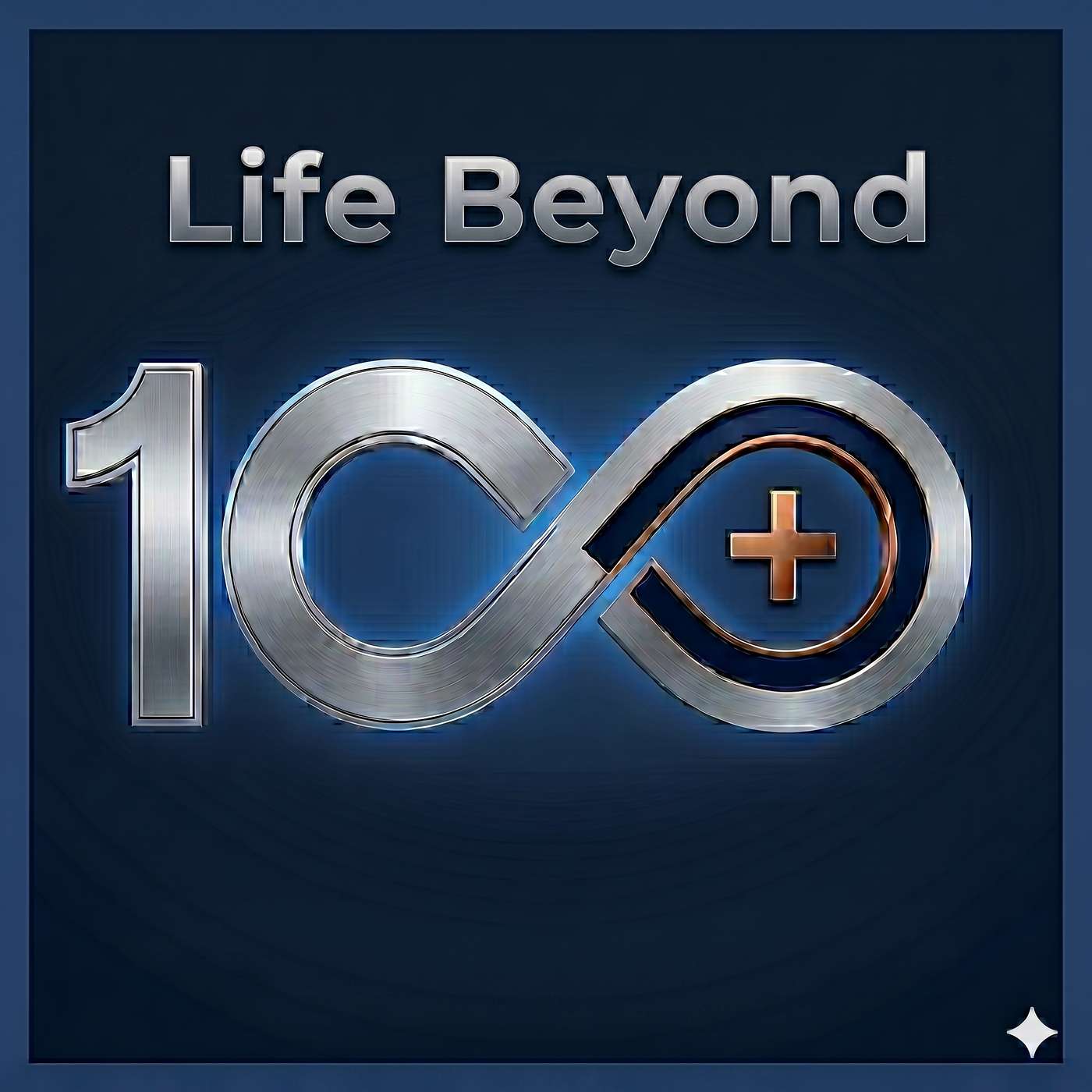Life Beyond 100
