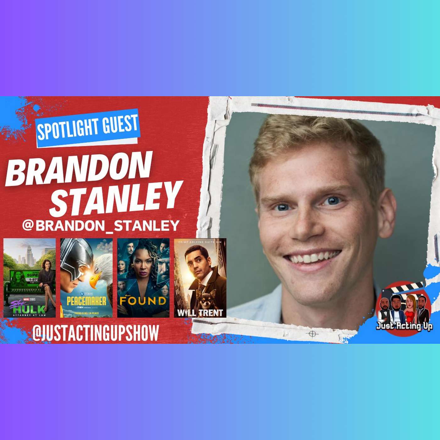 Spotlight: Brandon Stanley (Peacemaker, Physicality in Acting, Play It Your Way & Processing Advice) episode artwork