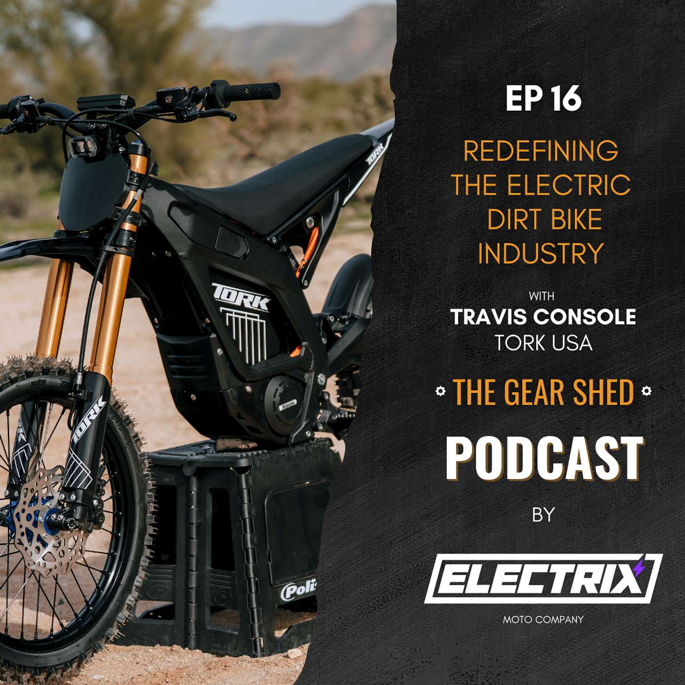 Redefining the Electric Dirt Bike Industry | Travis Console of Tork USA