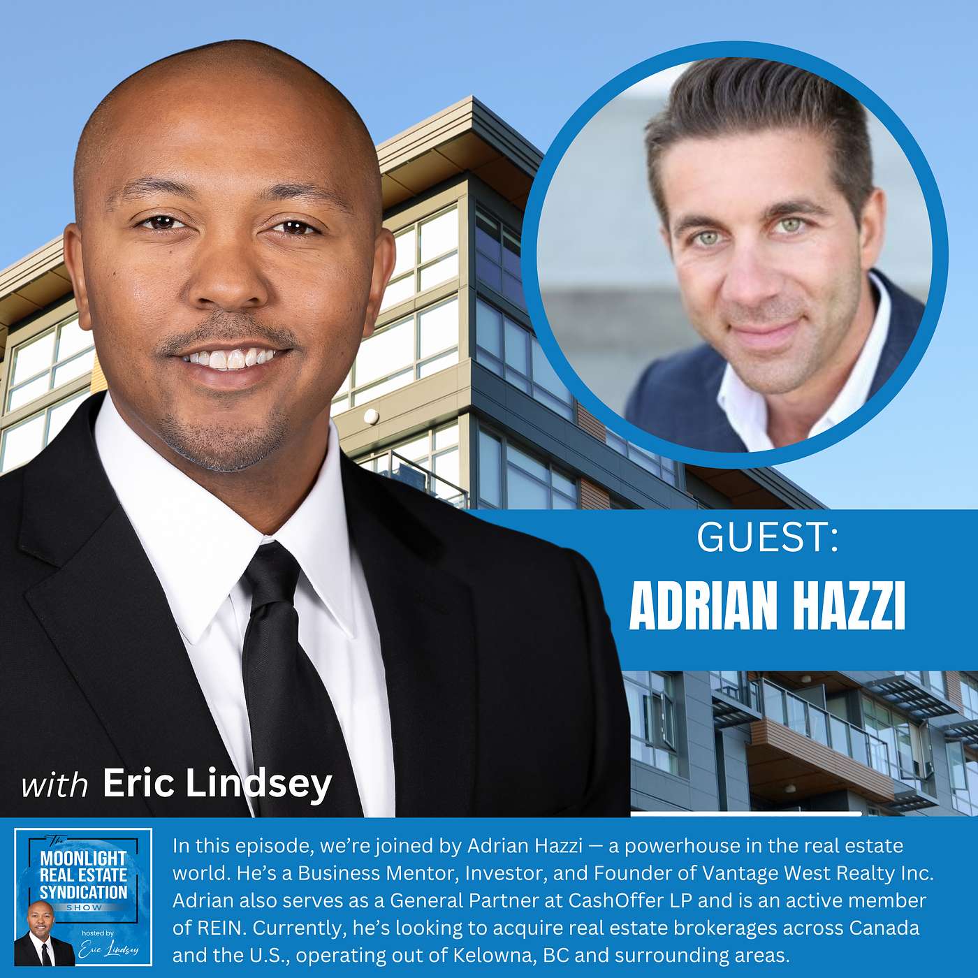 ️ How To Juggle Multiple Real Estate Businesses While Living In Canada with Adrian Hazzi 🇨🇦🏠