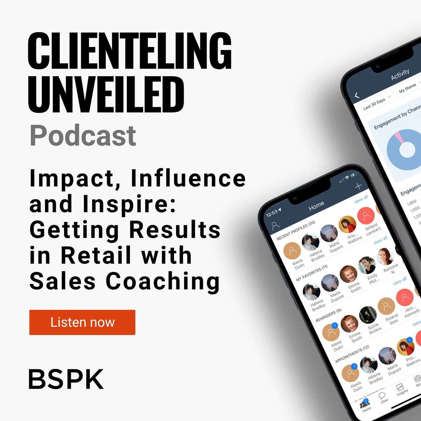 BSPK Clienteling Unveiled