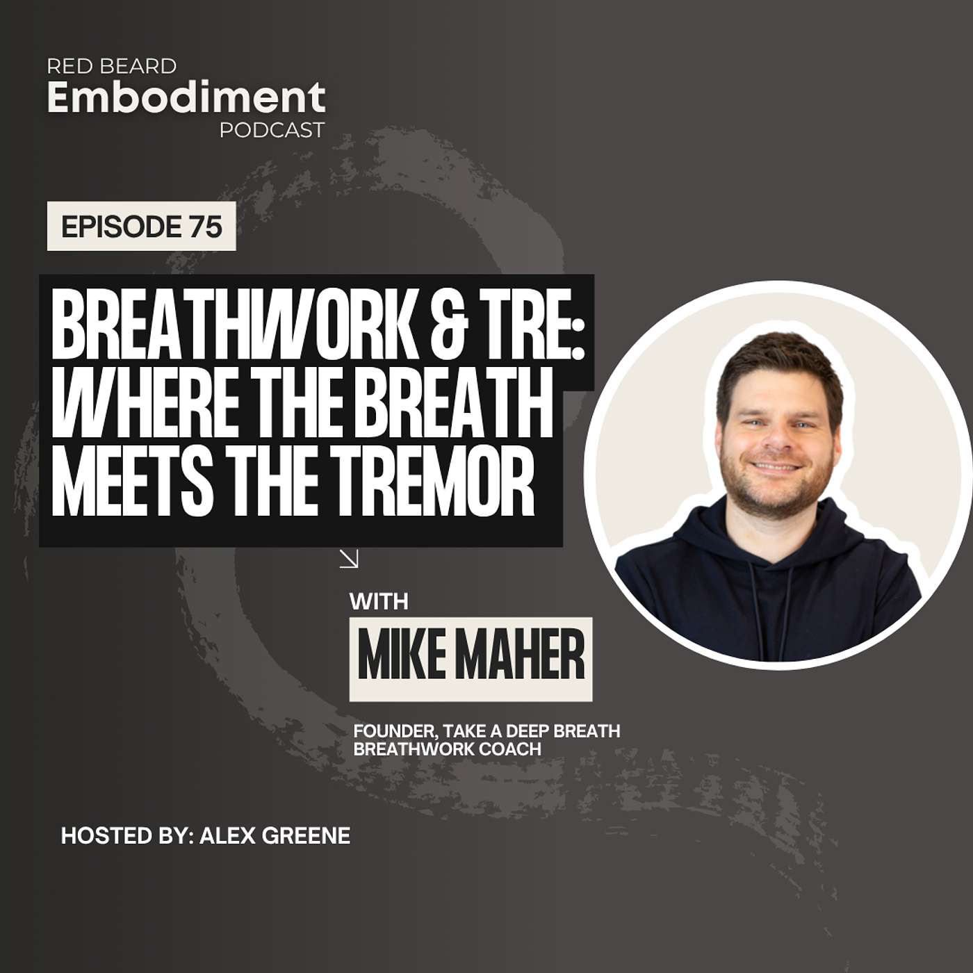 Red Beard Embodiment Podcast