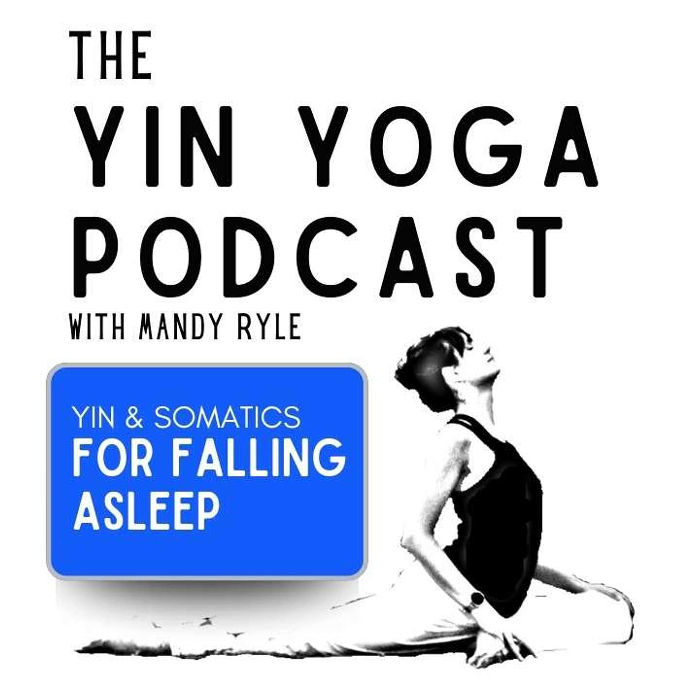 The Yin Yoga Podcast