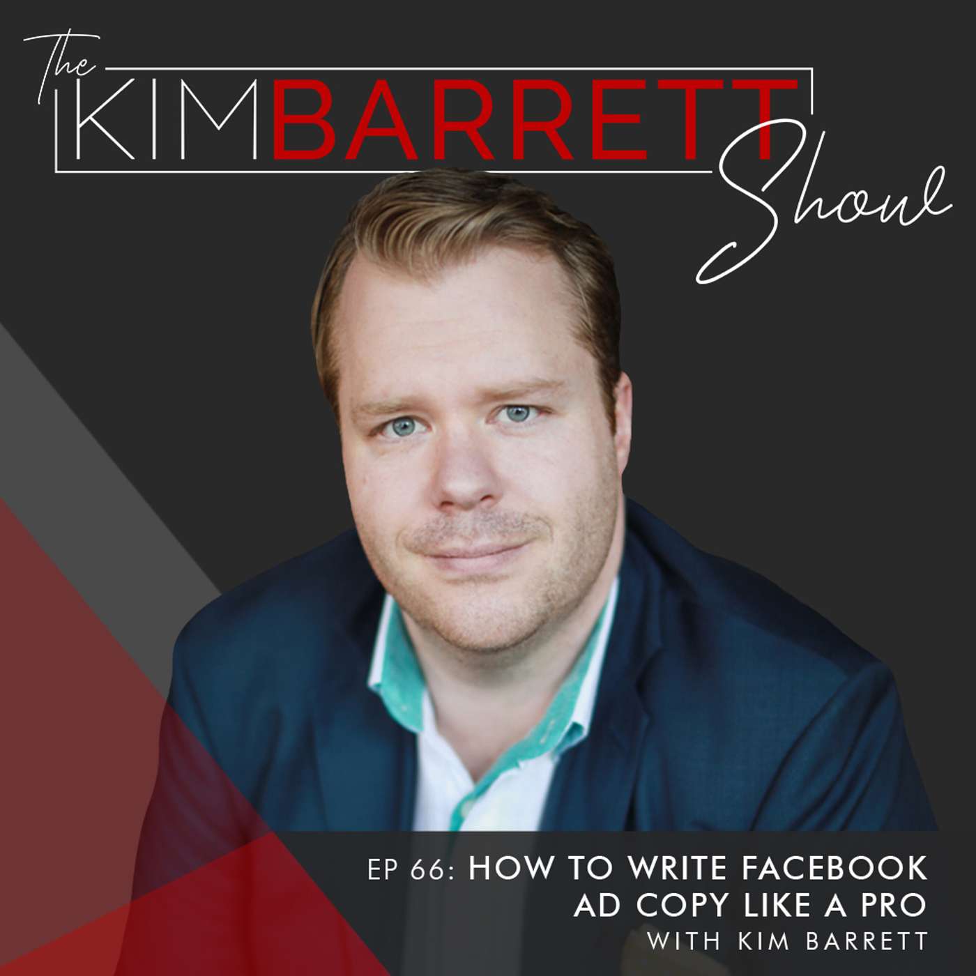 How To Write Facebook Ad Copy Like A Pro with Kim Barrett