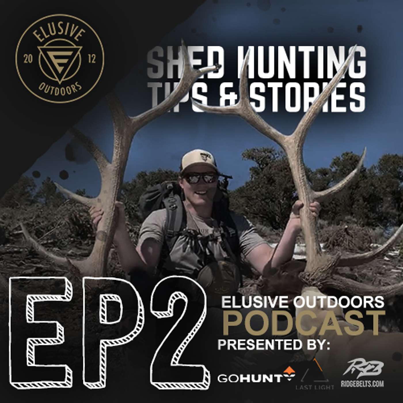 EP 2: Expo Recap and Shed Hunting Stories