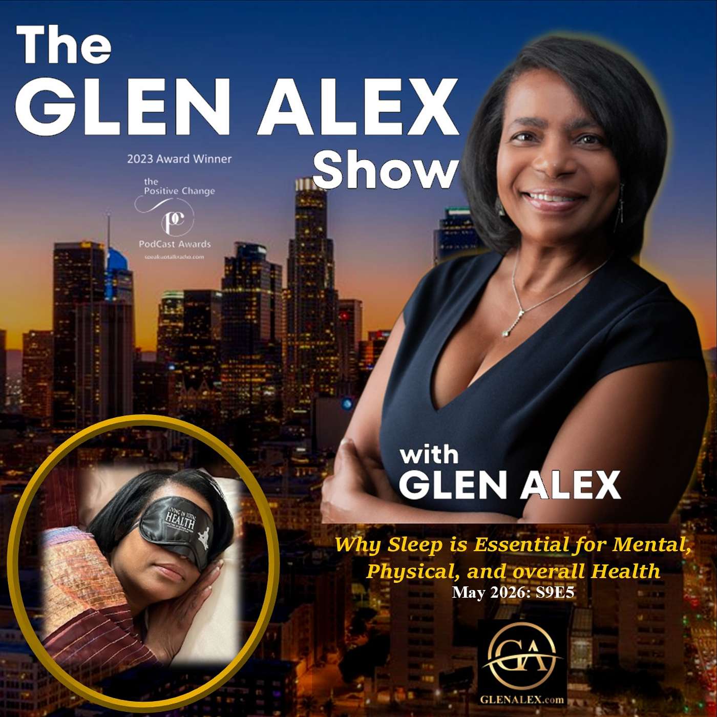 Why Sleep is Essential for Mental, Physical, & Overall Health: #GlenAlex on #TheGlenAlexShow episode artwork