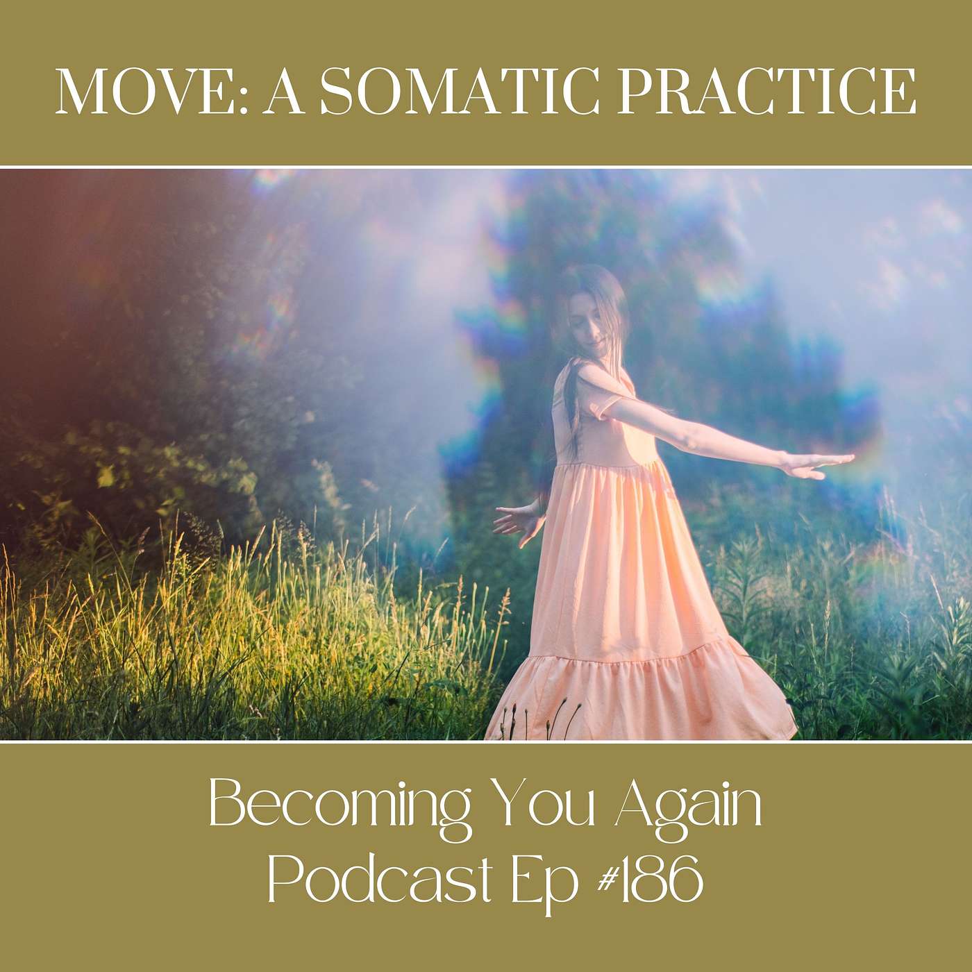 Move: A Somatic Practice