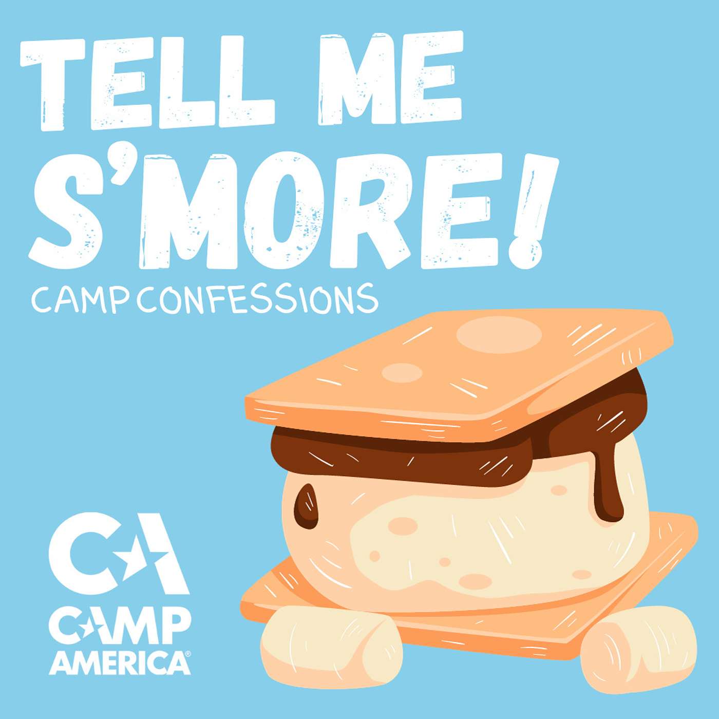 Camp America: Tell me s\'more!