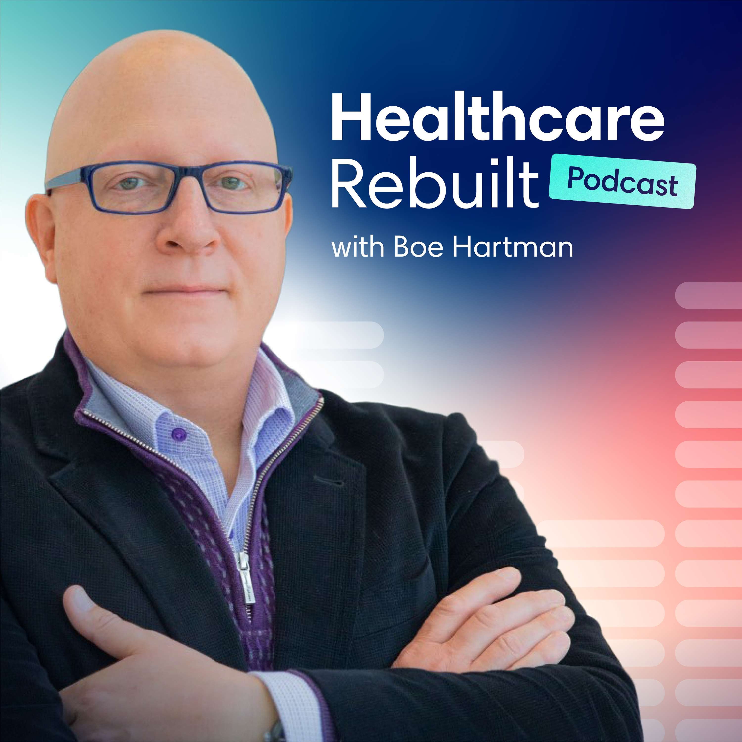Healthcare Rebuilt. cover art