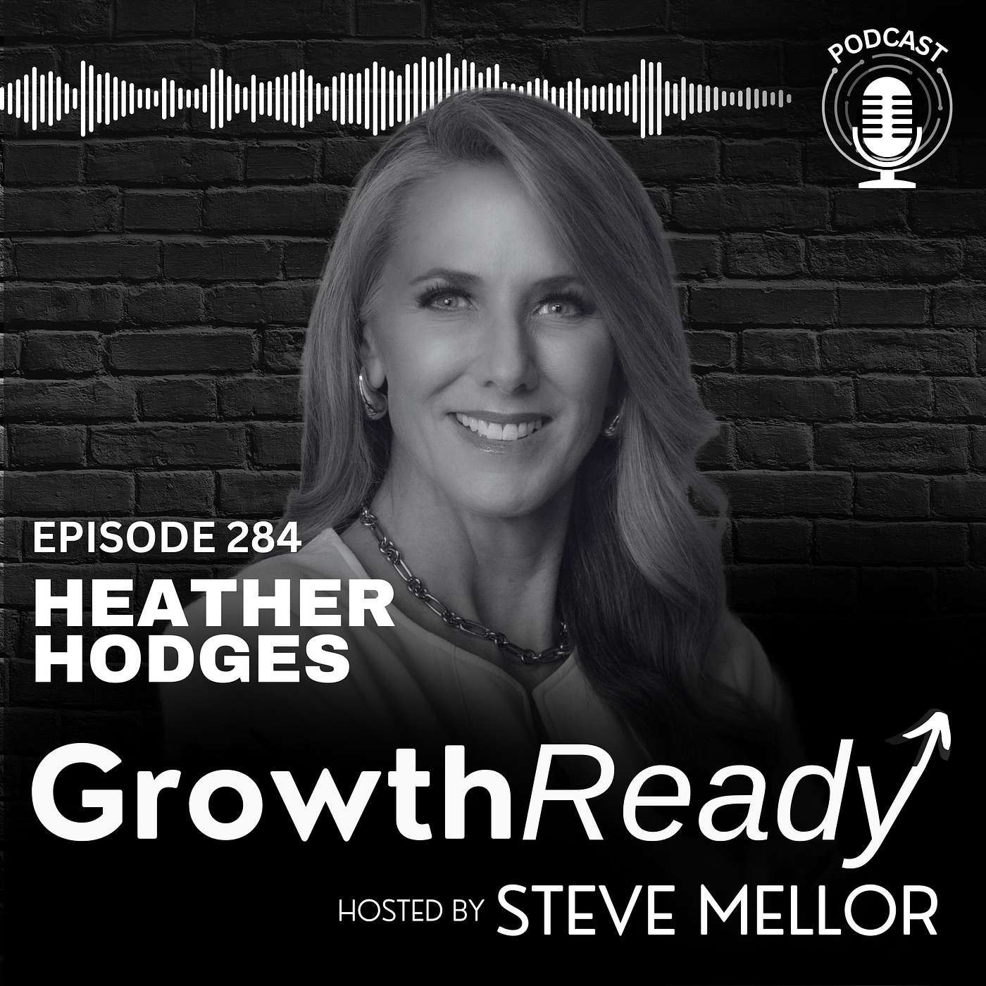 Episode 284: Why Failing Forward is the Secret to Growth with Heather Hodges Episode 284: Why Failing Forward is the Secret to Growth with Heather Hodges