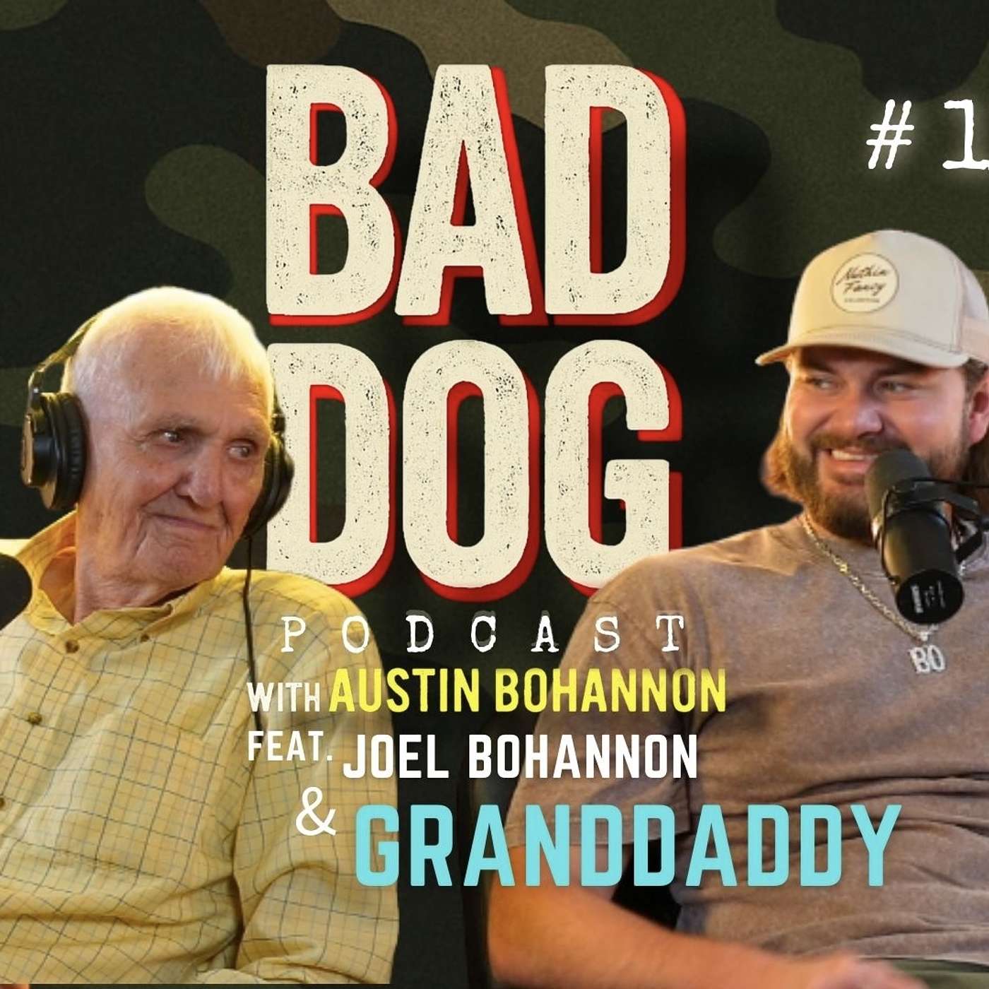 BAD DOG PODCAST w/ Austin Bohannon