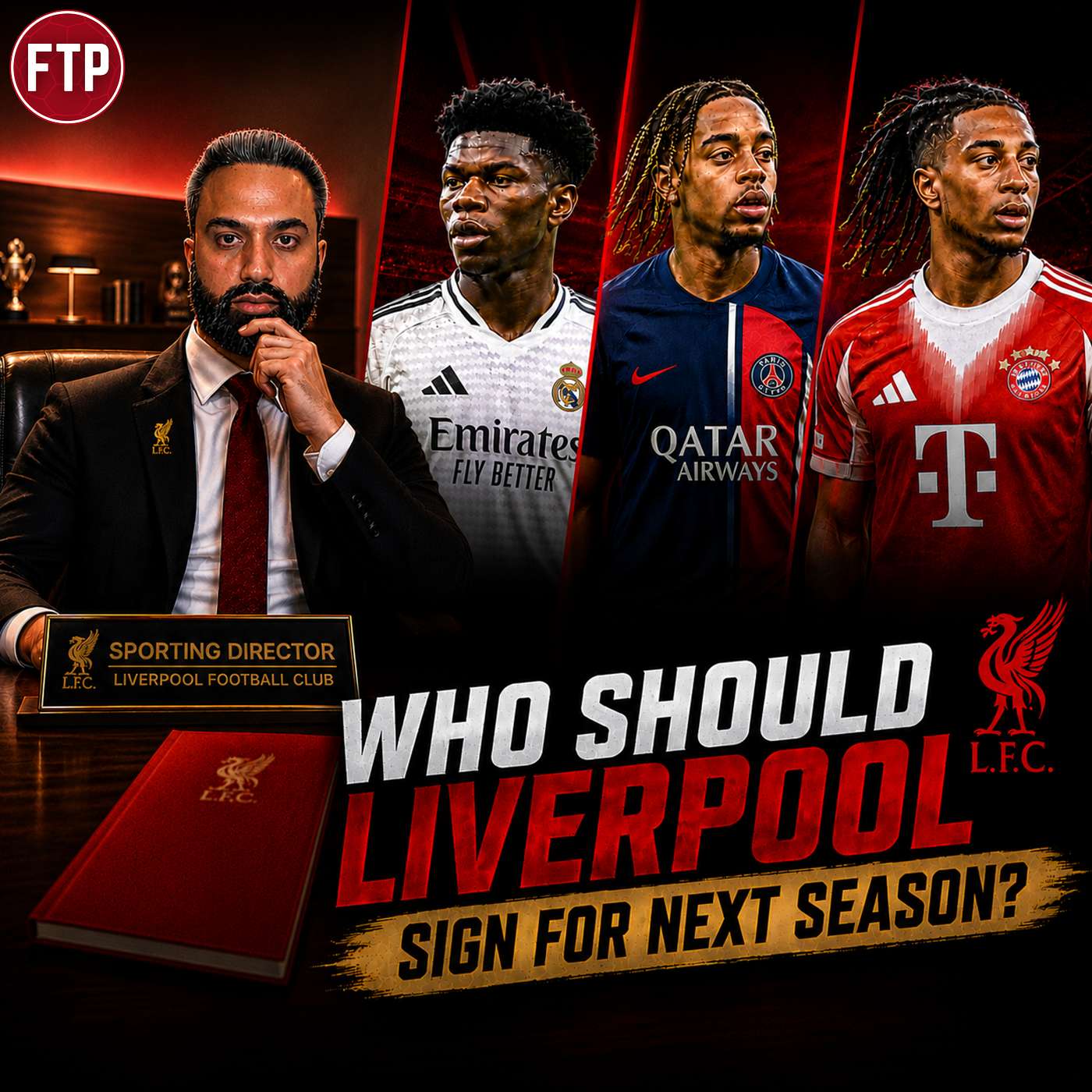 Who Should Liverpool Sign Next Season? | Liverpool Transfer Special episode artwork