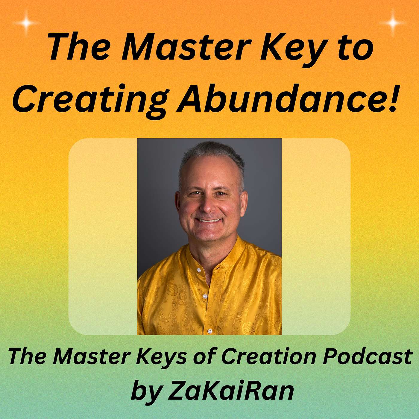 The Master Key to Creating Abundance! episode artwork