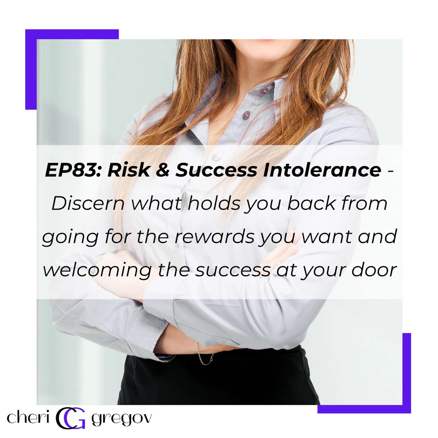 Risk & Success Intolerance episode artwork