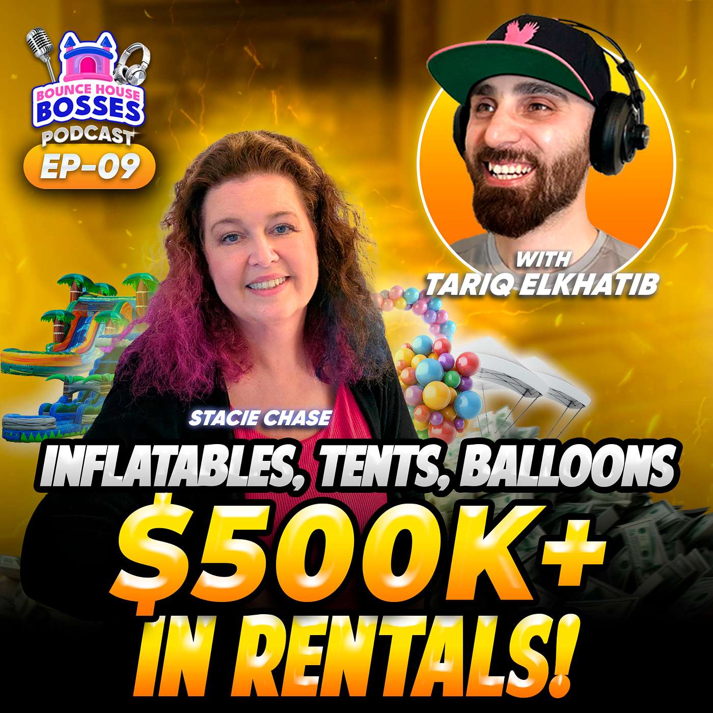 EP. 09 How Stacie Made $500k+ with Inflatables, Tents & Balloons | The Stacie Chase Story EP. 09 How Stacie Made $500k+ with Inflatables, Tents & Balloons | The Stacie Chase Story