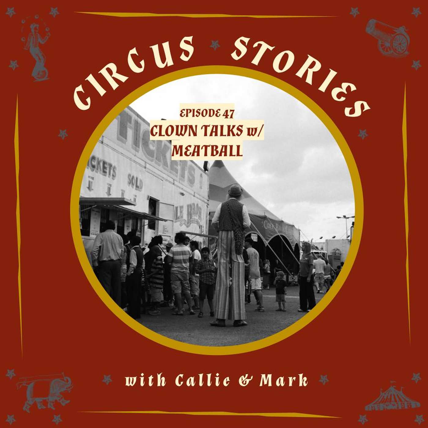Circus Stories: A Circus History Podcast