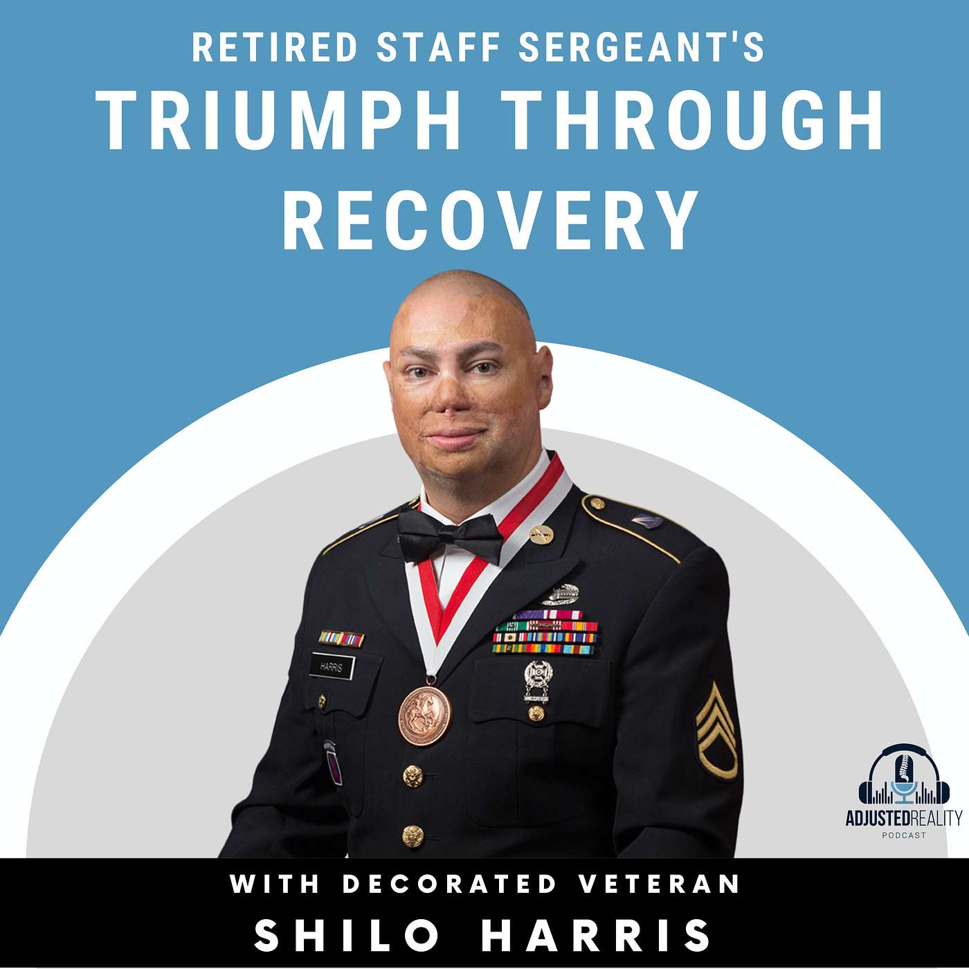 Triumph Through Recovery with Retired Staff Sergeant Shilo Harris