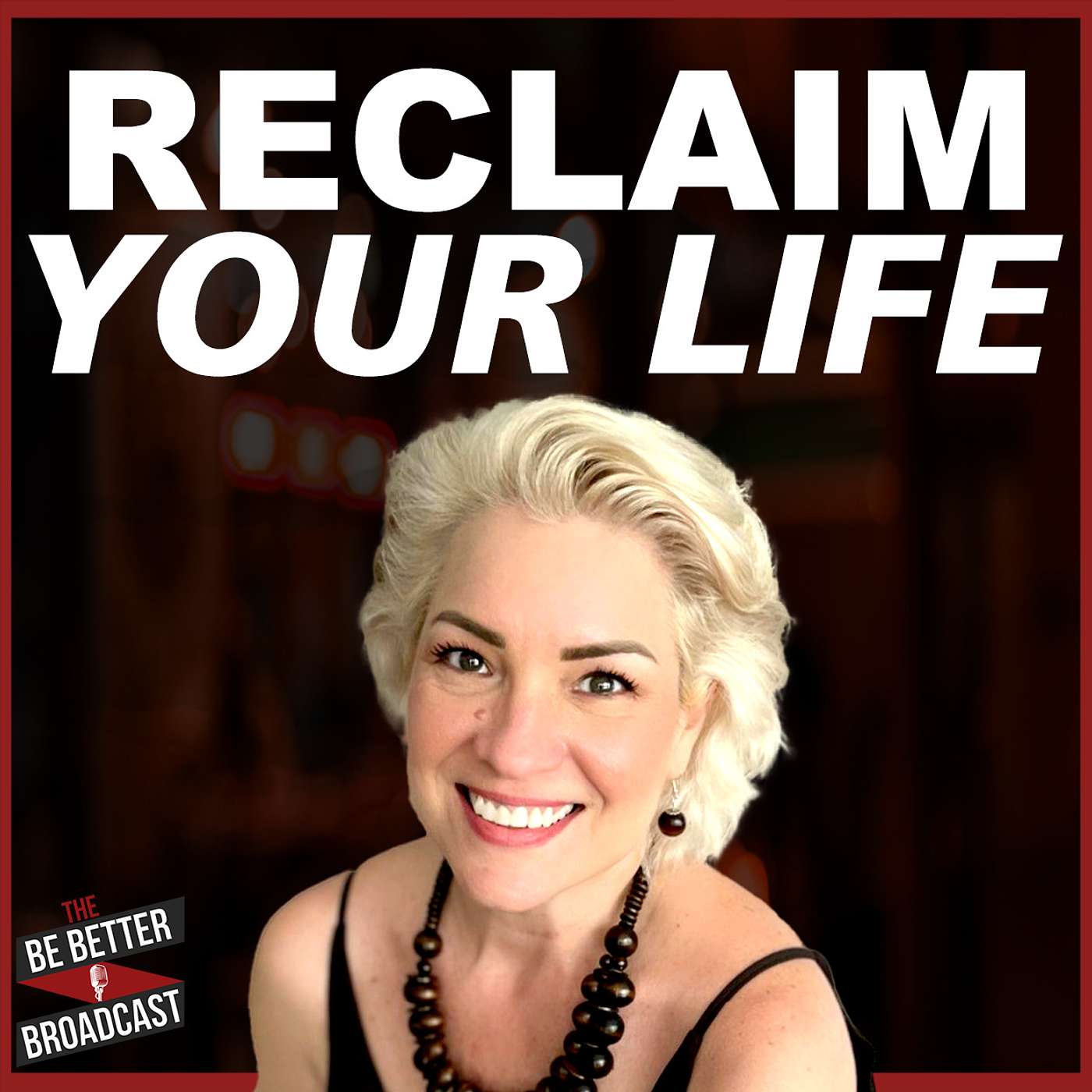 The Be Better Broadcast