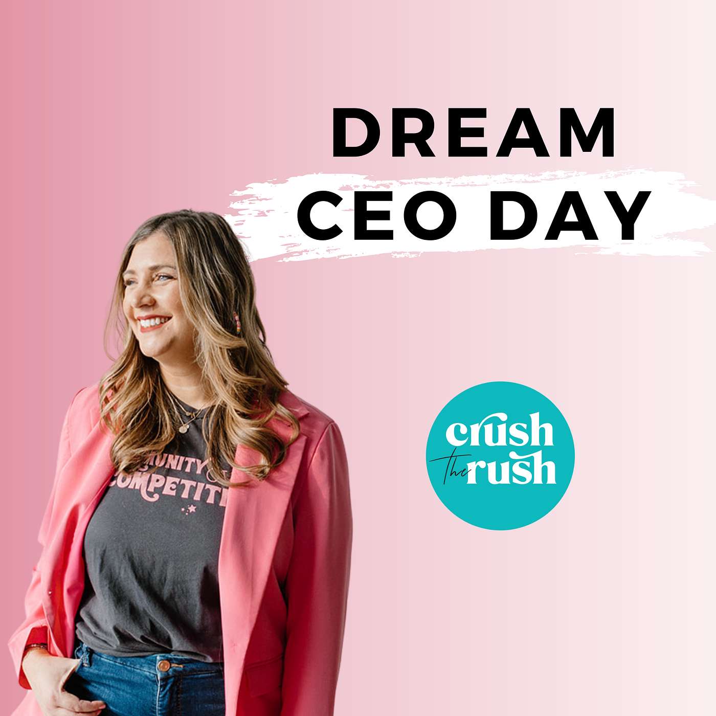 Throwback: Design Your Dream CEO Day for Maximum Results