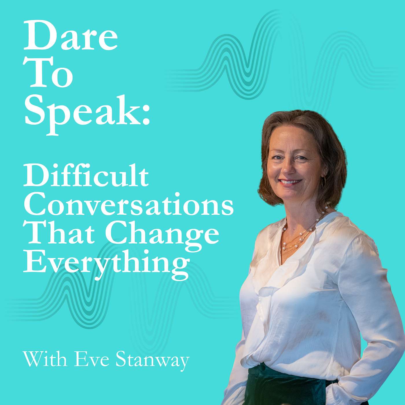 Dare To Speak: Difficult Conversations That Change Everything