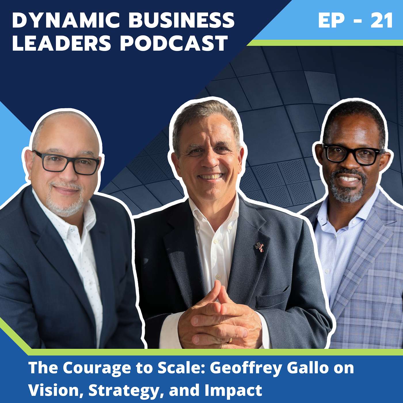 Dynamic Business Leaders Podcast