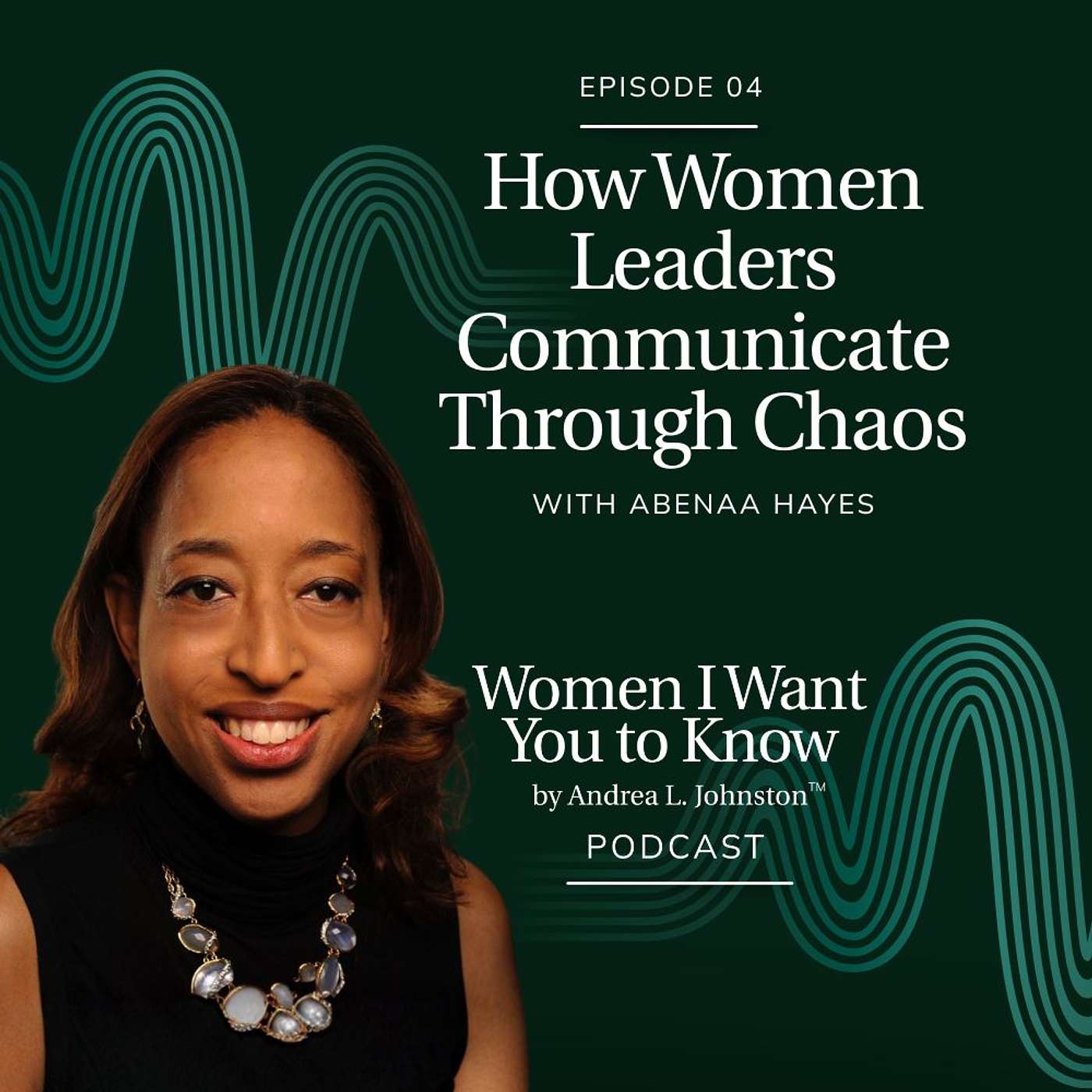 How Women Leaders Communicate Through Chaos: Power, Identity and Leadership in Uncertain Times episode artwork