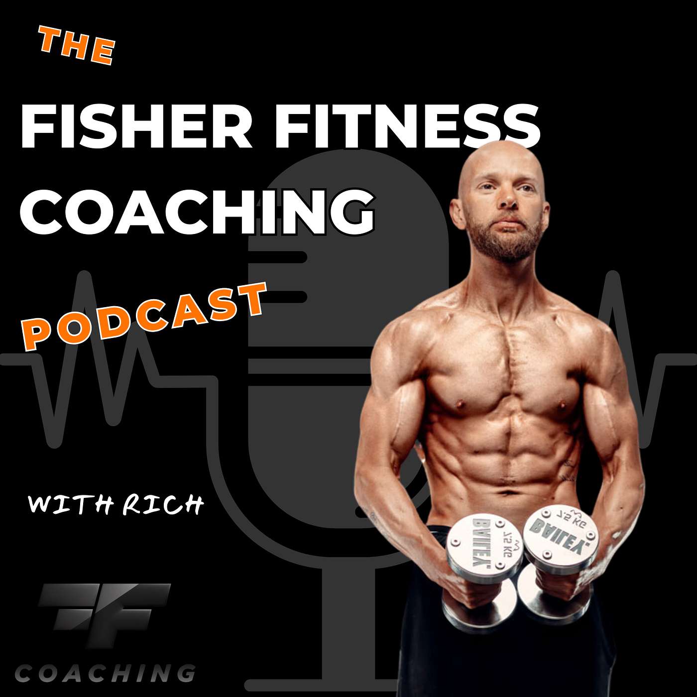 The Fisher Fitness Coaching Podcast