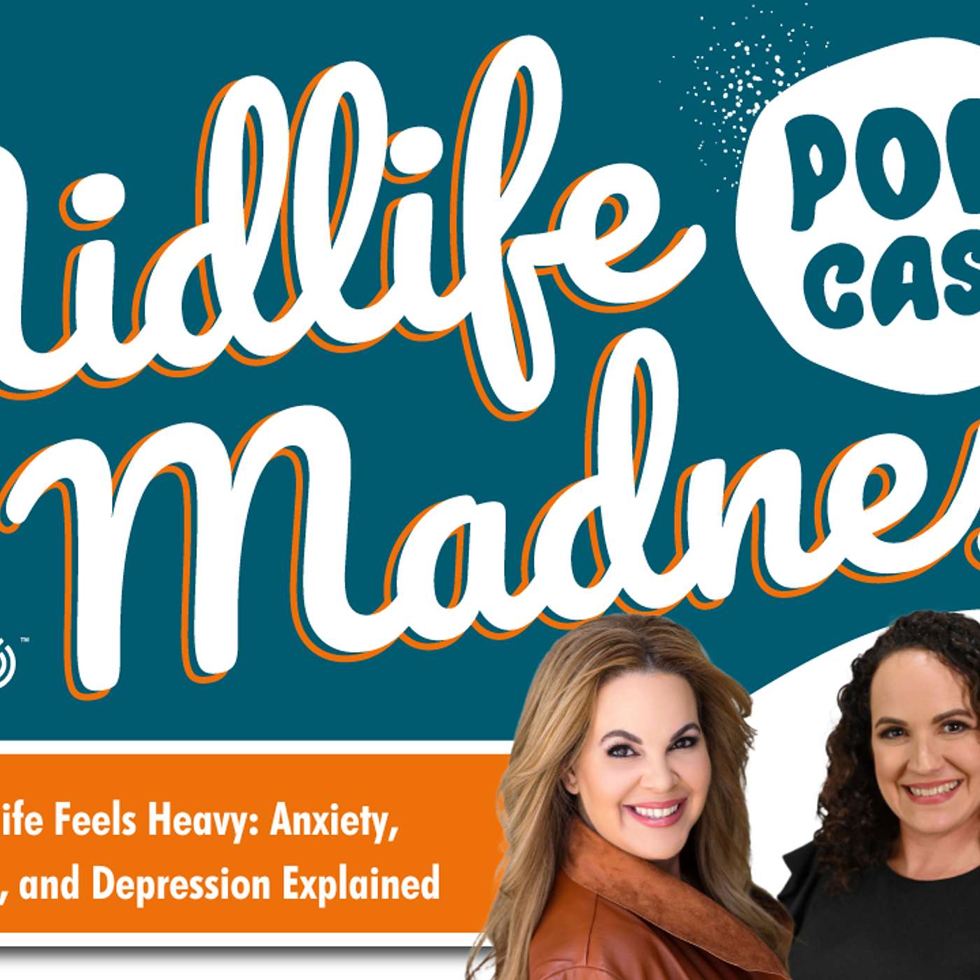 Midlife Madness Podcast