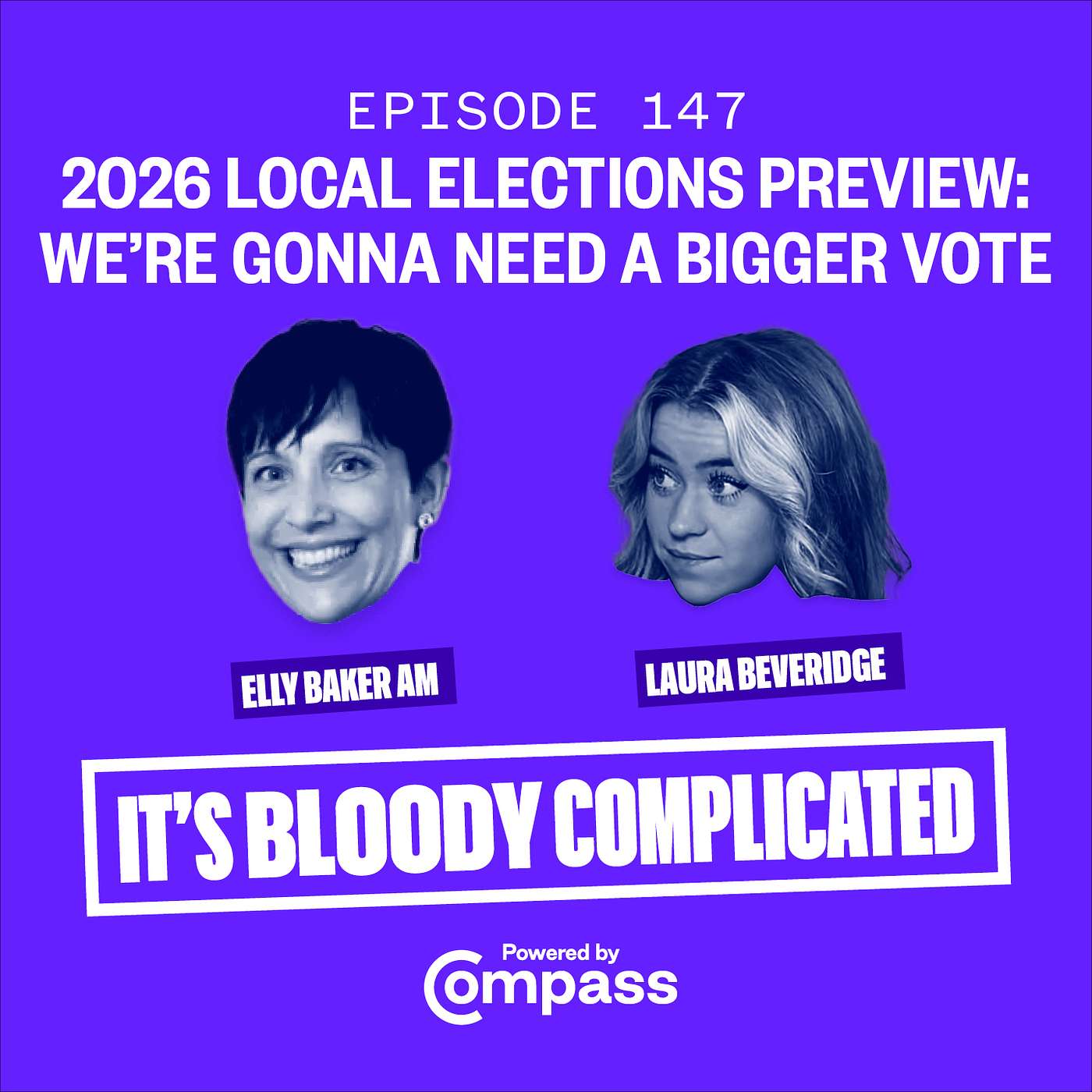 2026 Local Elections Preview: We’re Gonna Need A Bigger Vote | ep. 147 episode artwork