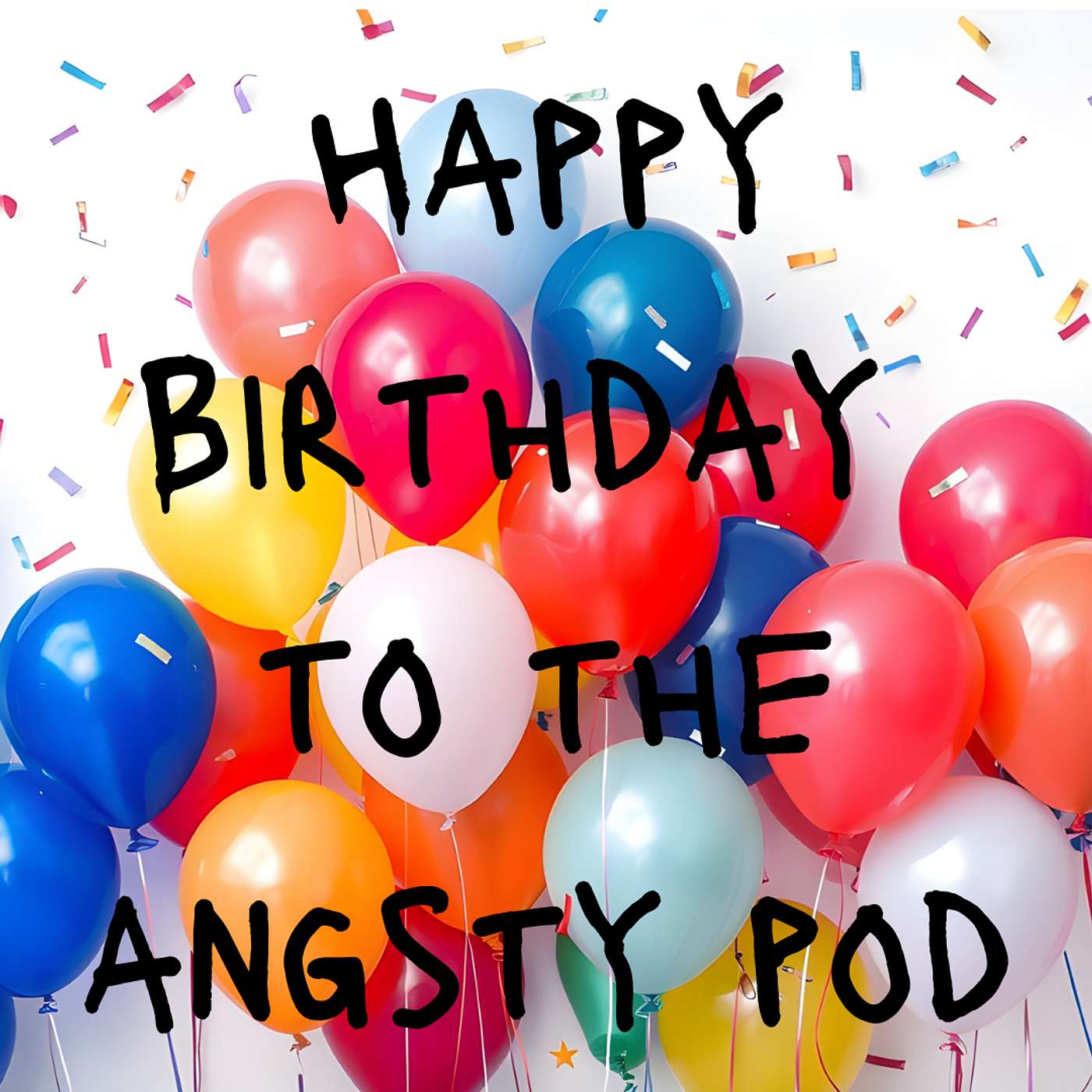 *Special Episode!* The Angsty Pod Turns Two! episode artwork