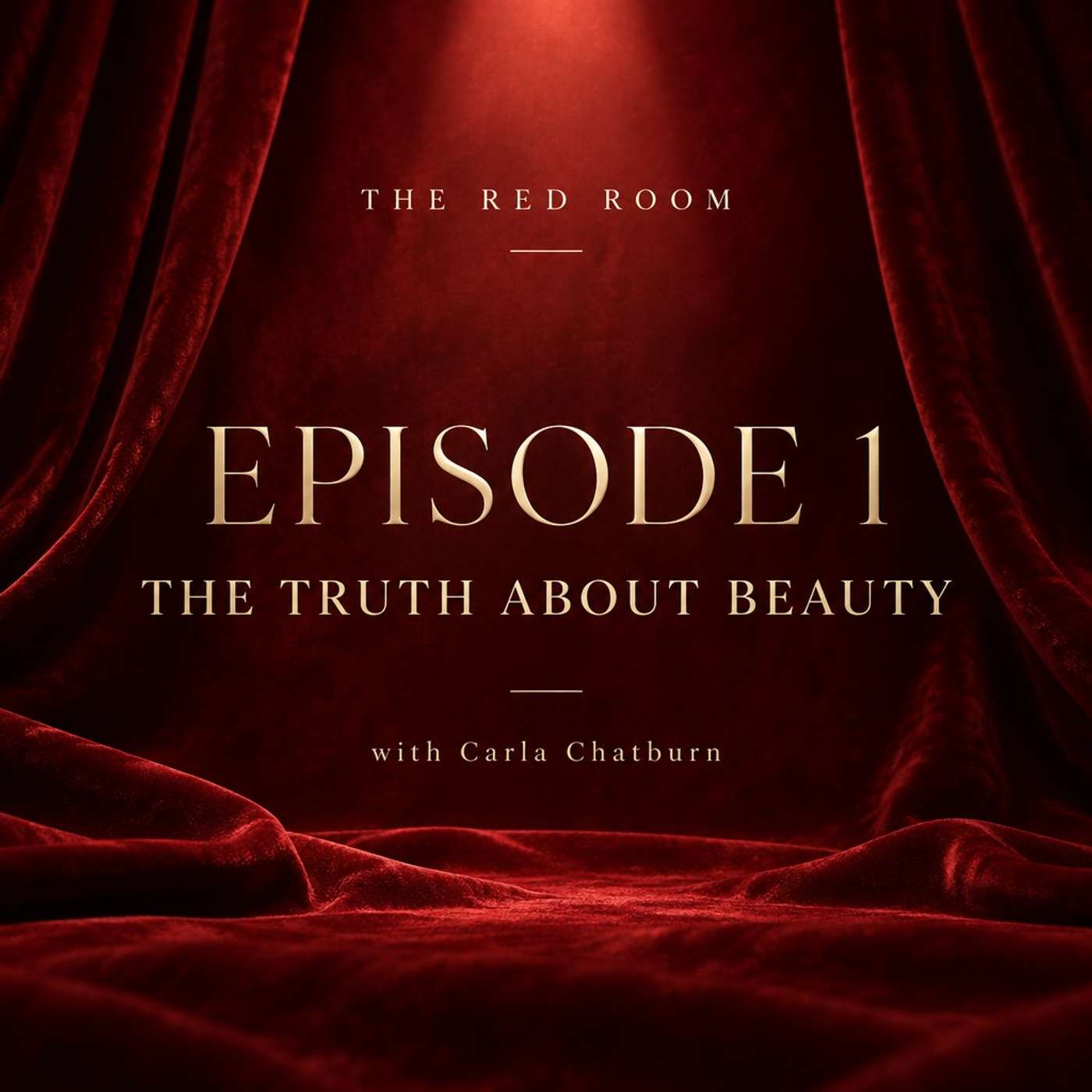 EPISODE 1 — THE TRUTH ABOUT BEAUTY