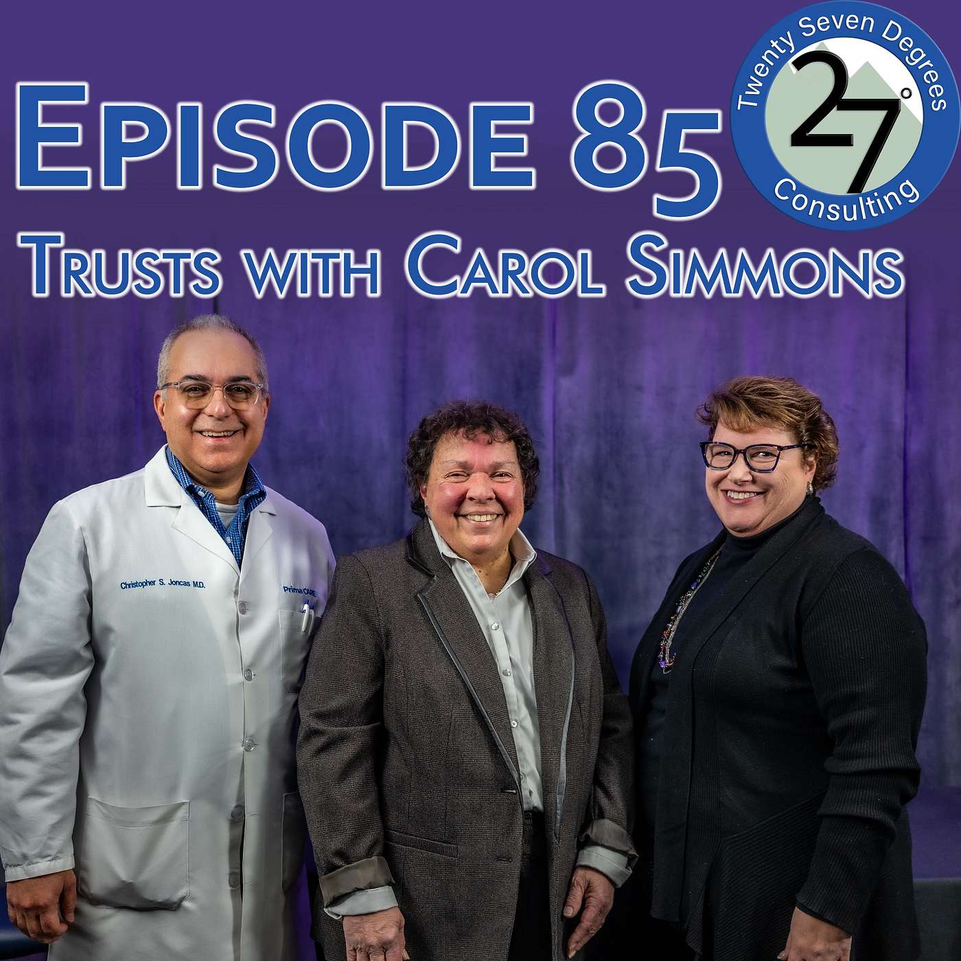 Episode 85: Trusts with Carol Simmons