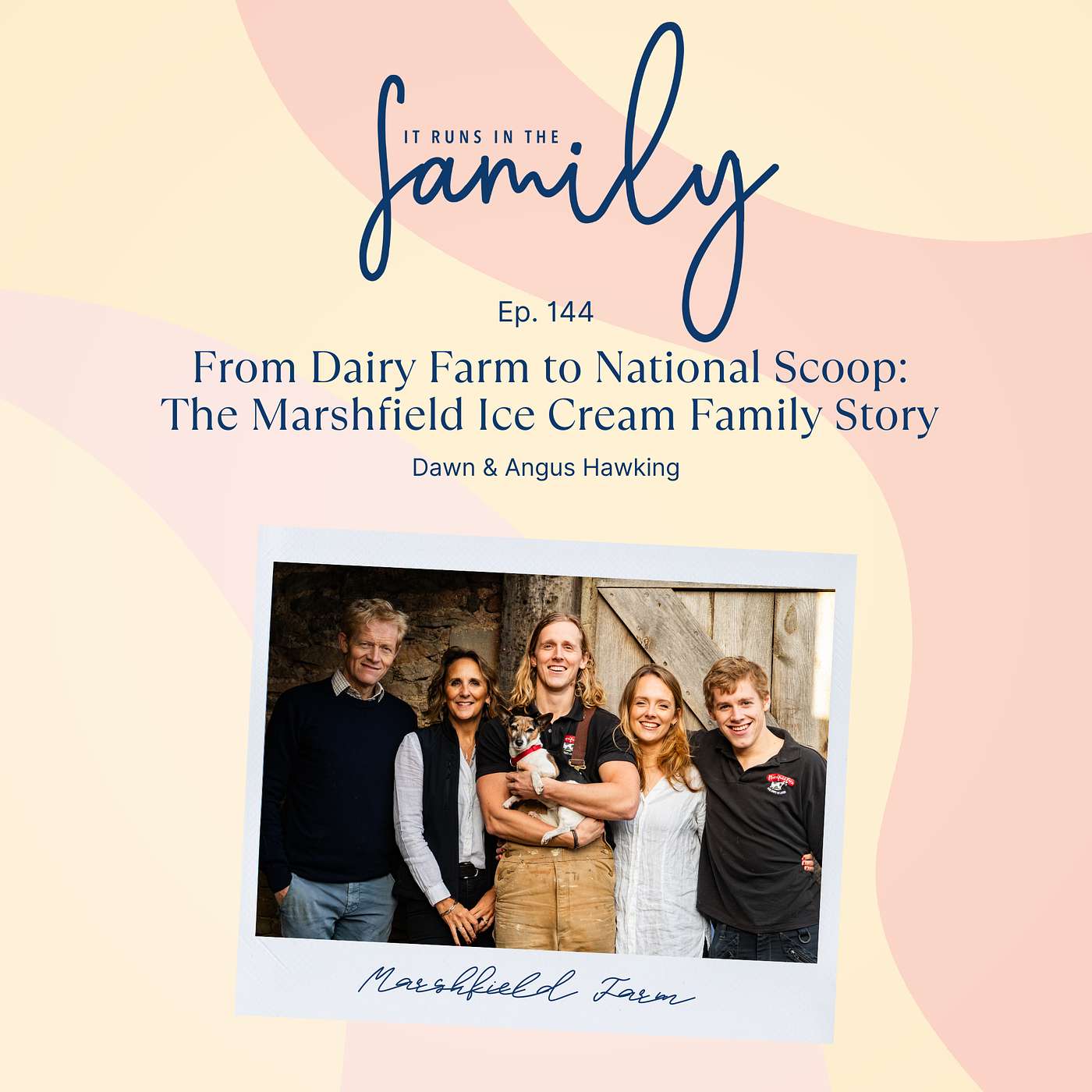 From Dairy Farm to National Scoop: The Marshfield Ice Cream Family Story with Dawn & Angus Hawking #144