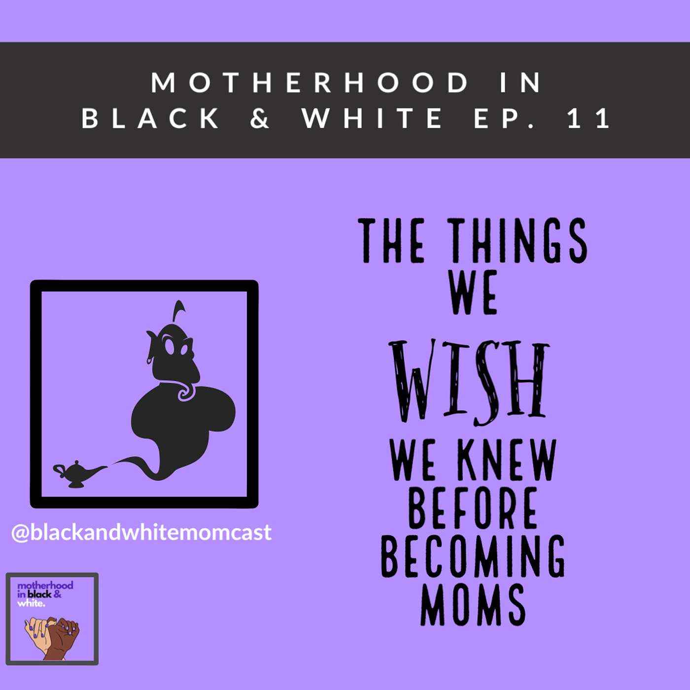 What We Wish We Knew Before Becoming Moms