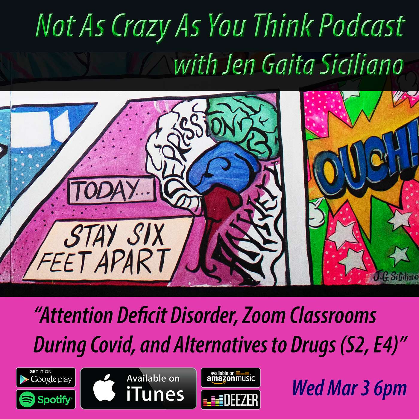 Attention Deficit Disorder, Zoom Classrooms During Covid, and Alternatives to Drugs (S2, E4) episode artwork