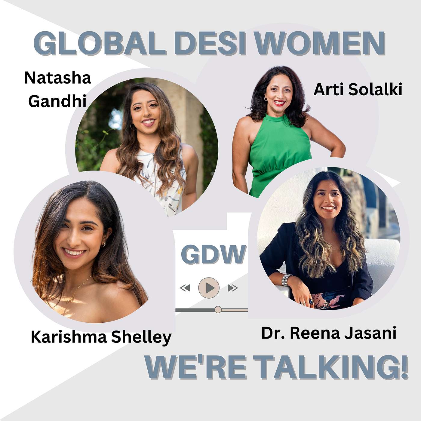 Global Desi Women - Our Moms—Raising First Generation in America