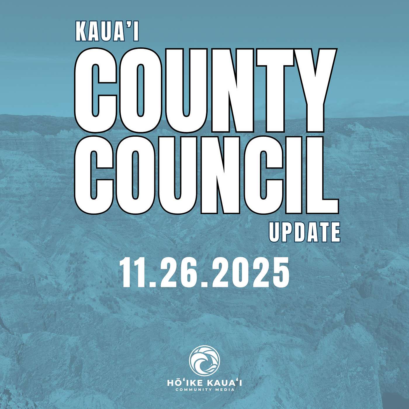 Kauaʻi County Council Update 11.26.2025 – Hāʻena Beach Park Transfer & Community Stewardship