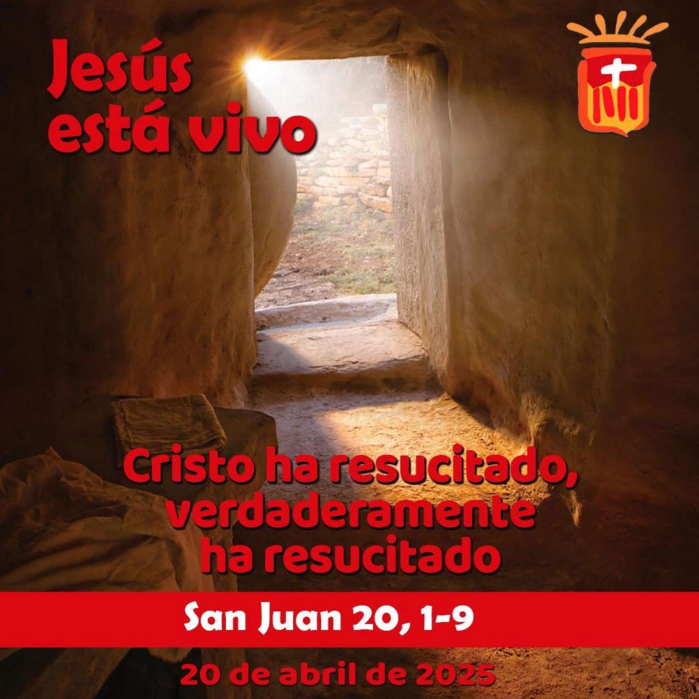 2025-04-20 San Juan 20, 1-9: Solemnidad de la Resurrección del Señor