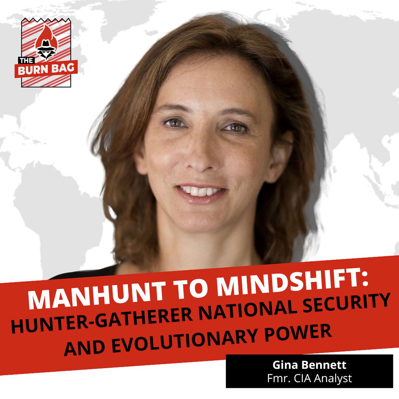 Manhunt to Mindshift: Fmr. CIA Analyst Gina Bennett on Hunter-Gatherer National Security and Evolutionary Power