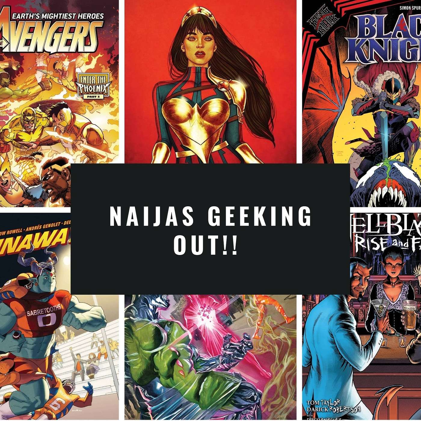 013 ...DC's Future State: Wonder Woman #1, Avengers  #42 and Black Knight #1