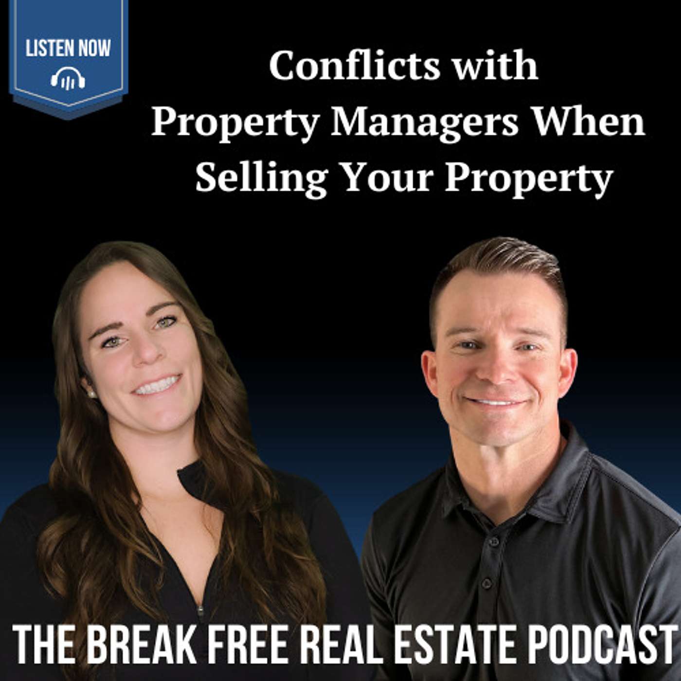 The Break Free Real Estate Podcast