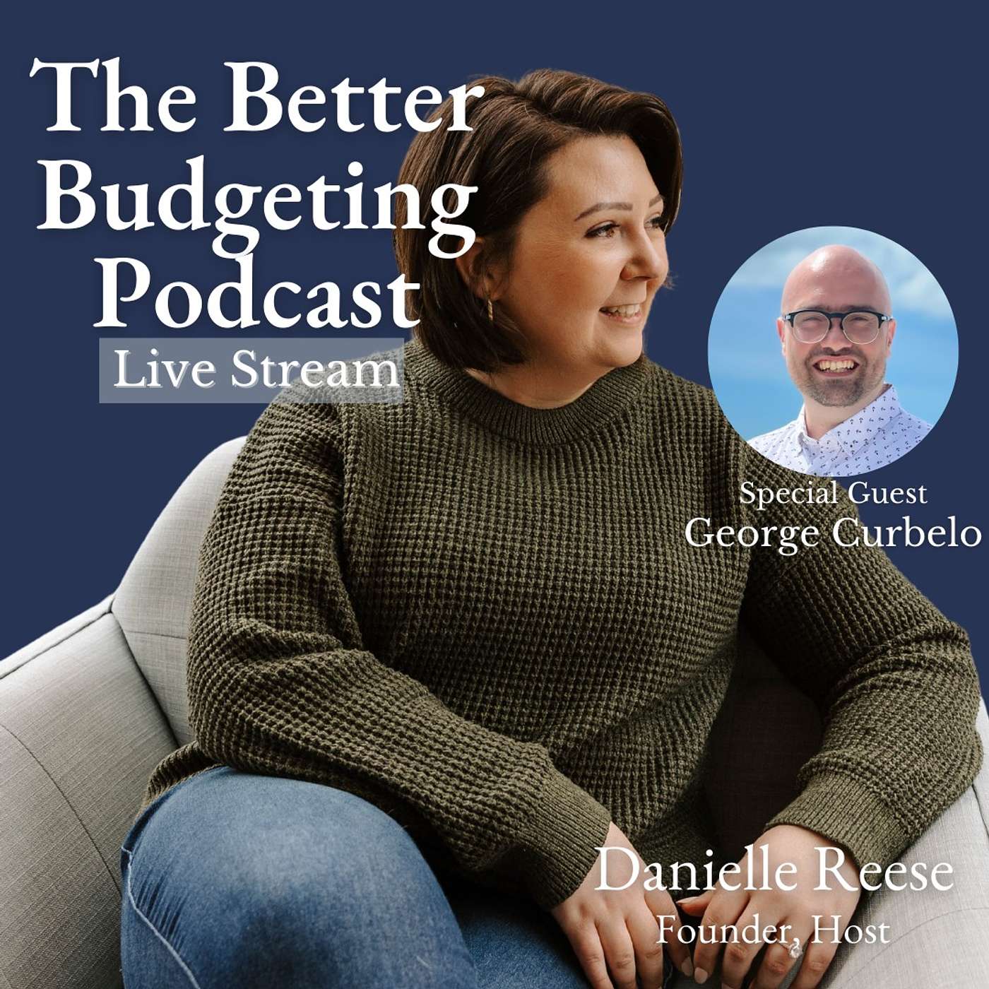 Episode 42: When to Reach Out for Help With Your Finances with Guest Co Host George Curbelo episode artwork