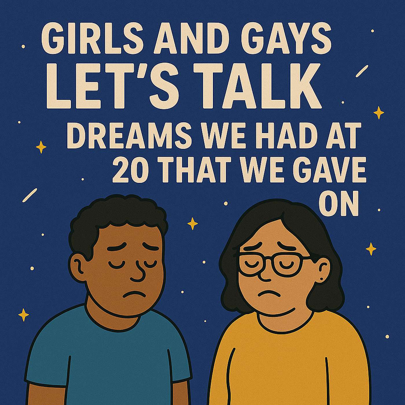 Let's talk about dreams that we have given up on episode artwork