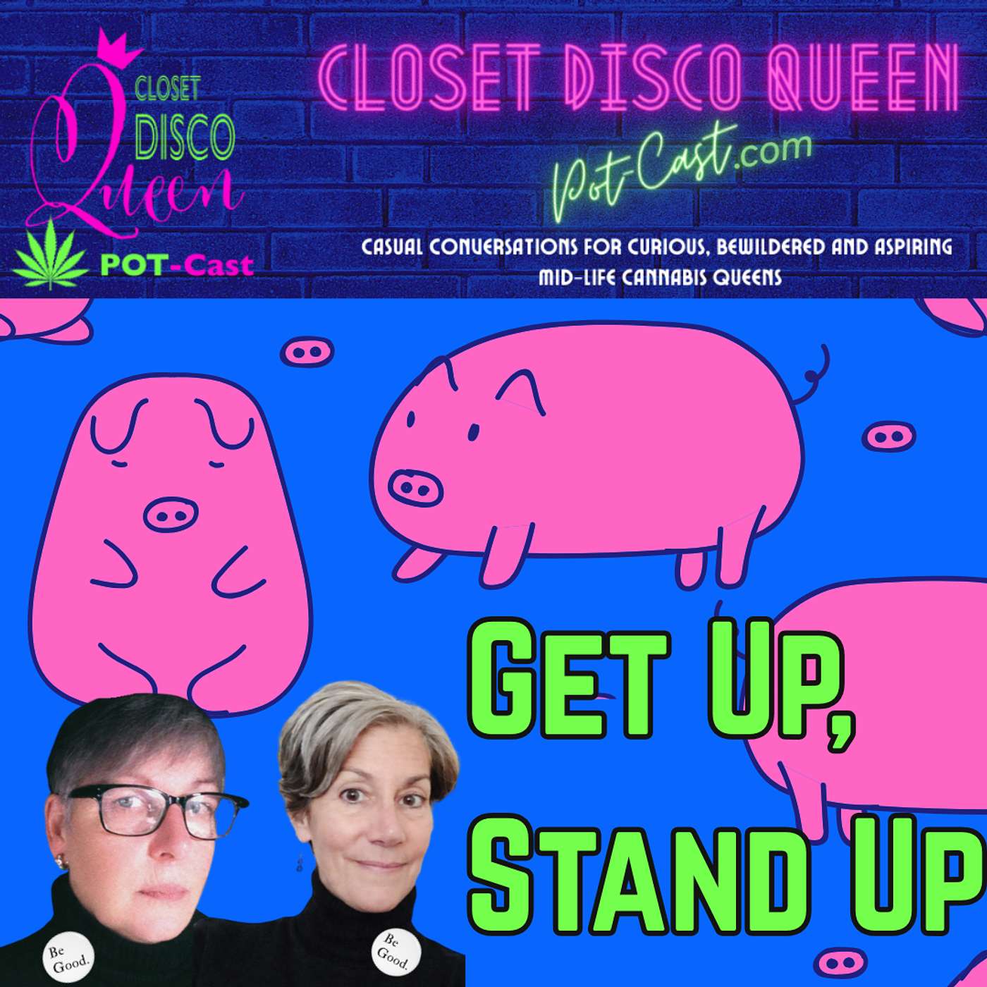 Closet Disco Queen Pot-Cast