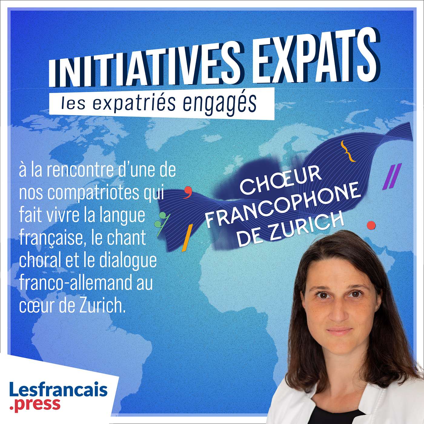 Initiatives Expats : faire battre le « chœur » francophone de Zurich