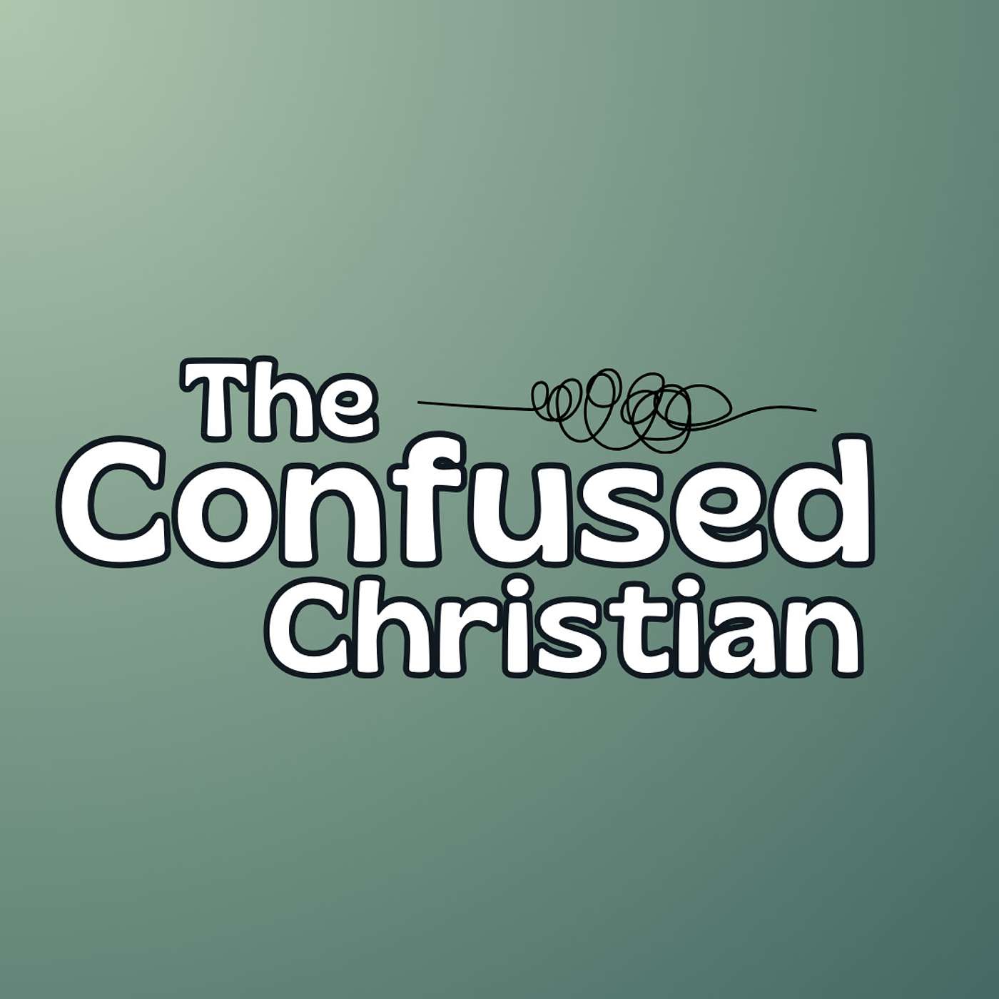 The Confused Christian