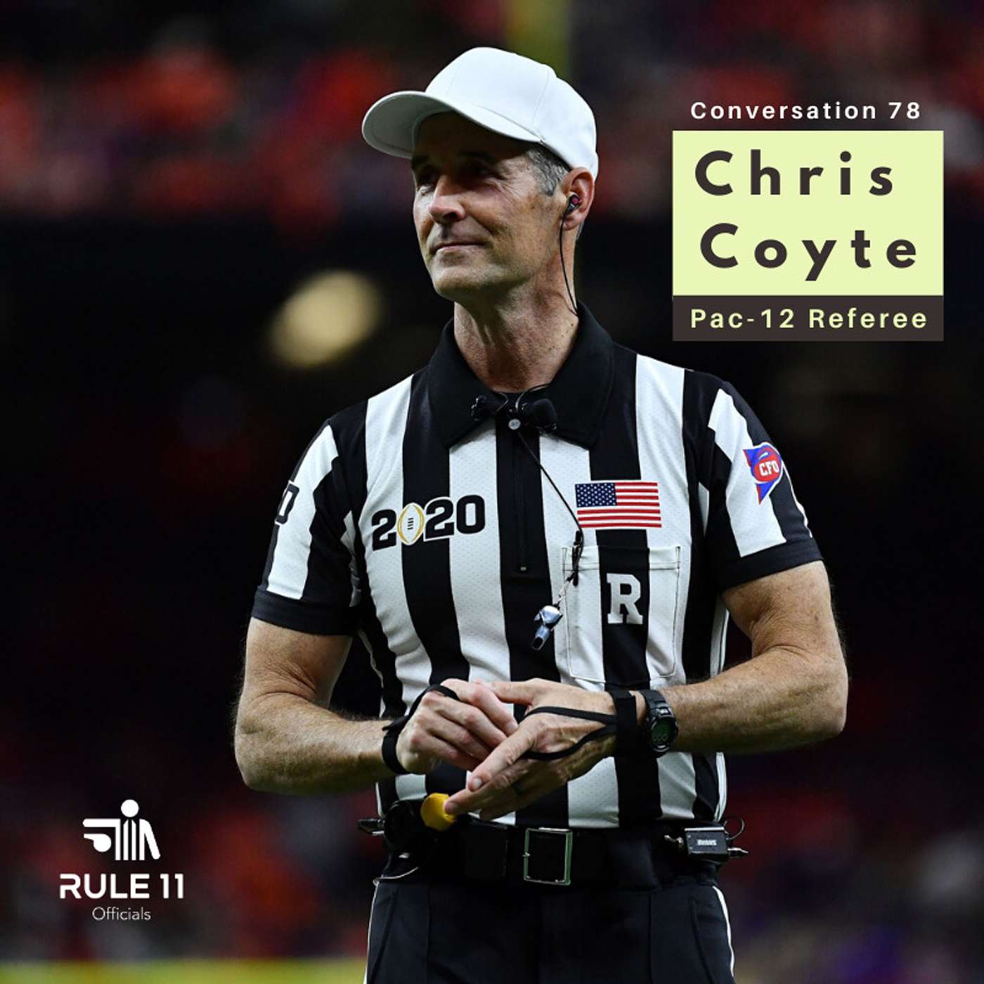 Rule 11 Podcast: College Football Officiating Conversations