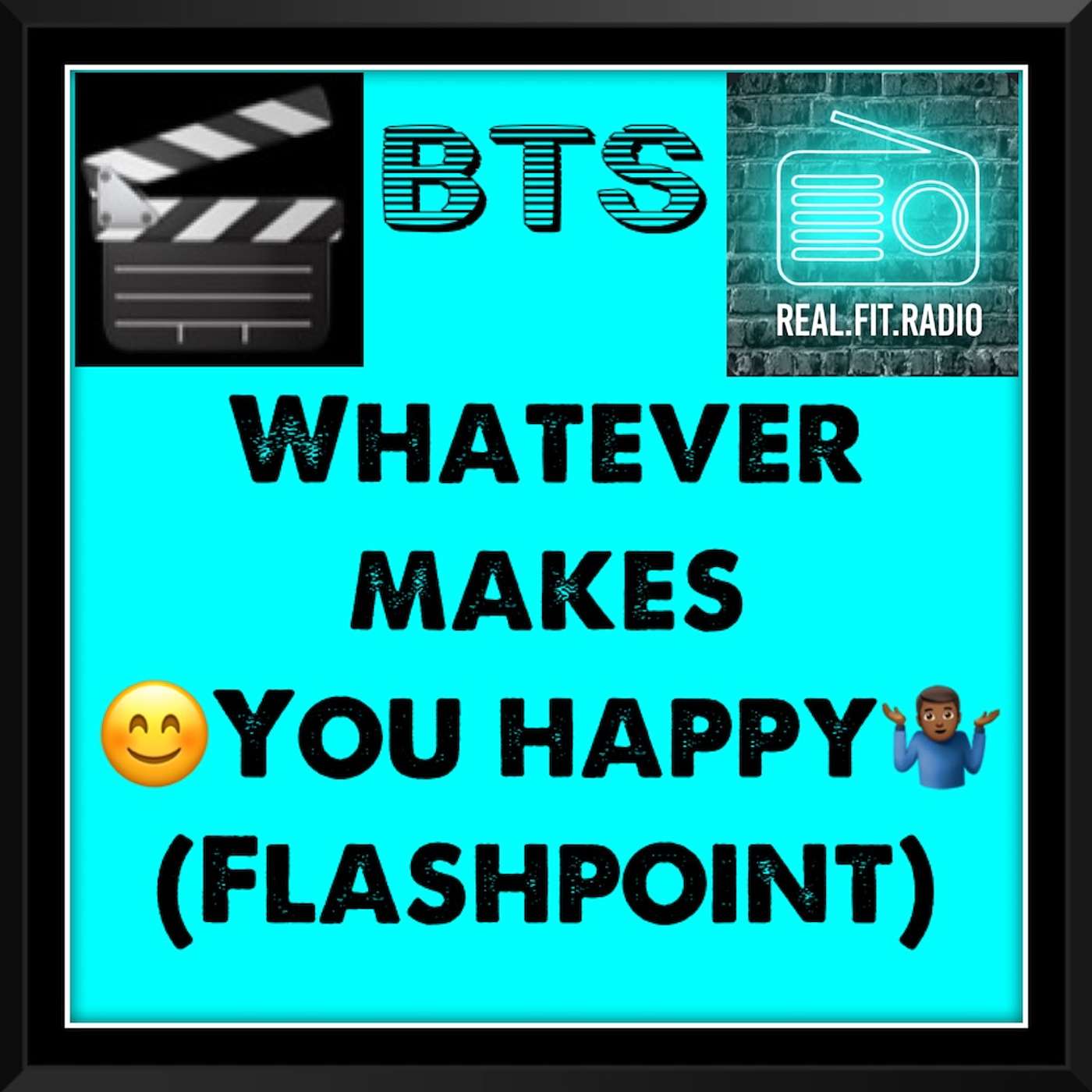 Whatever Makes You Happy