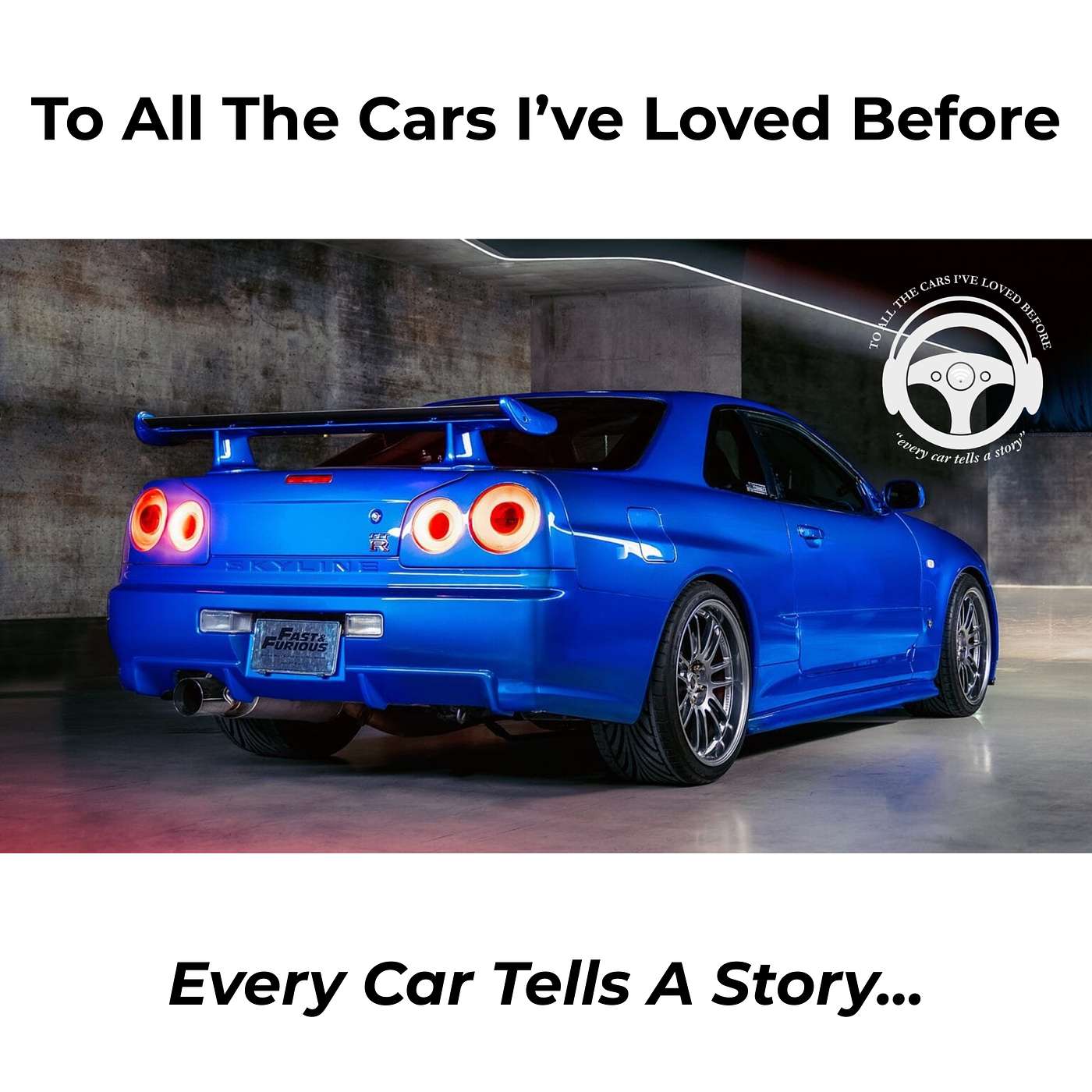 To All The Cars I’ve Loved Before | First Cars