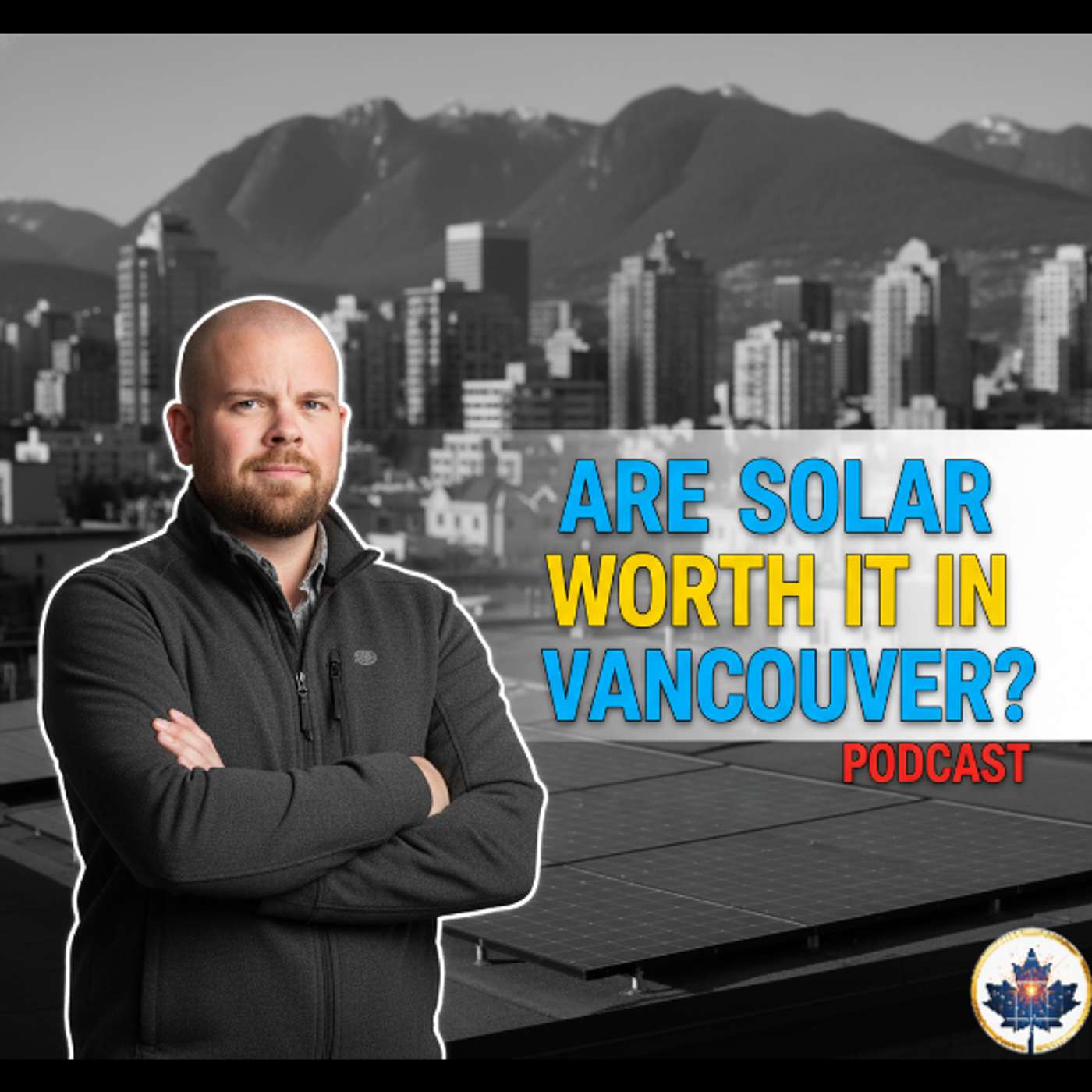 Are solar panels worth it in Vancouver? Are solar panels worth it in Vancouver?